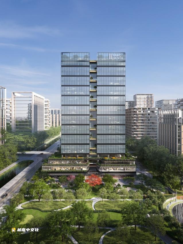 河內Parc Hanoi封頂——Starlake西湖西湖區A級寫字樓